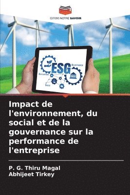Impact de l'environnement, du social et de la gouvernance sur la performance de l'entreprise 1