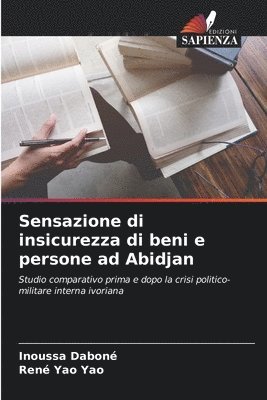 bokomslag Sensazione di insicurezza di beni e persone ad Abidjan