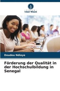 bokomslag Frderung der Qualitt in der Hochschulbildung in Senegal