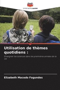 bokomslag Utilisation de thmes quotidiens