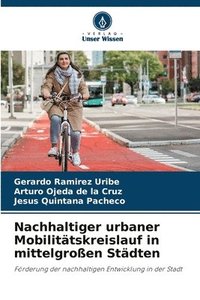 bokomslag Nachhaltiger urbaner Mobilittskreislauf in mittelgroen Stdten
