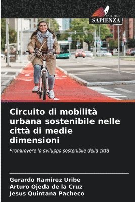 Circuito di mobilit urbana sostenibile nelle citt di medie dimensioni 1