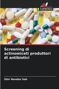bokomslag Screening di actinomiceti produttori di antibiotici