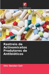 bokomslag Rastreio de Actinomicetos Produtores de Antibiticos
