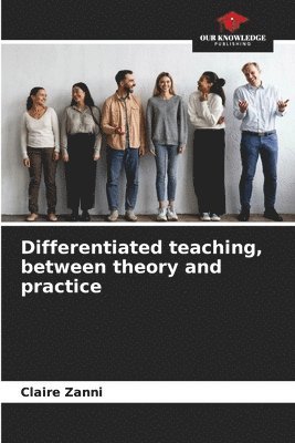 Differentiated teaching, between theory and practice 1