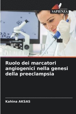 bokomslag Ruolo dei marcatori angiogenici nella genesi della preeclampsia