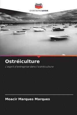 Ostriculture 1