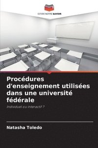 bokomslag Procdures d'enseignement utilises dans une universit fdrale