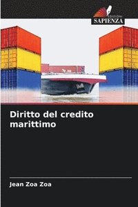 bokomslag Diritto del credito marittimo