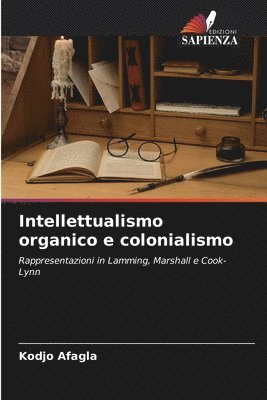 Intellettualismo organico e colonialismo 1