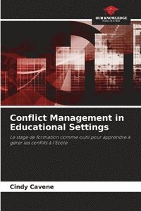bokomslag Conflict Management in Educational Settings