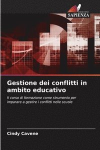 bokomslag Gestione dei conflitti in ambito educativo