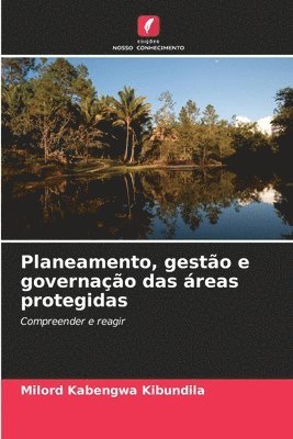 bokomslag Planeamento, gestão e governação das áreas protegidas