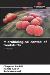 bokomslag Microbiological control of foodstuffs