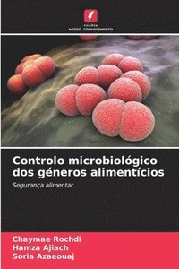 bokomslag Controlo microbiolgico dos gneros alimentcios
