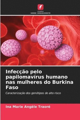 bokomslag Infeco pelo papilomavrus humano nas mulheres do Burkina Faso