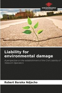 bokomslag Liability for environmental damage