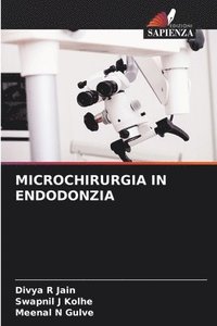 bokomslag Microchirurgia in Endodonzia