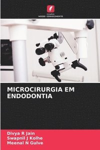 bokomslag Microcirurgia Em Endodontia