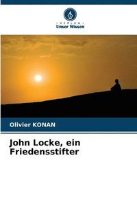 bokomslag John Locke, ein Friedensstifter