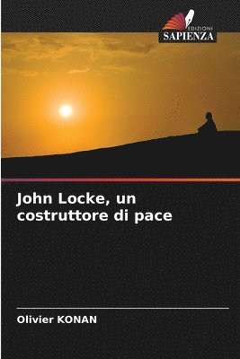John Locke, un costruttore di pace 1