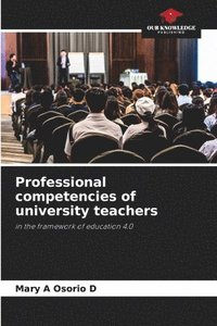 bokomslag Professional competencies of university teachers