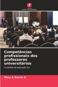 bokomslag Competncias profissionais dos professores universitrios