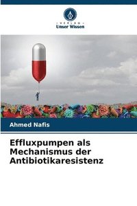 bokomslag Effluxpumpen als Mechanismus der Antibiotikaresistenz
