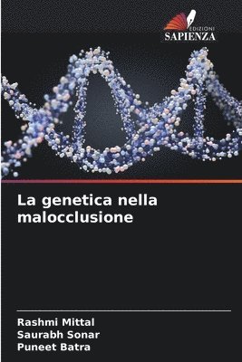 La genetica nella malocclusione 1