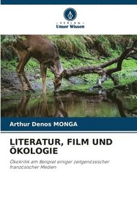 bokomslag Literatur, Film Und kologie