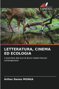 bokomslag Letteratura, Cinema Ed Ecologia
