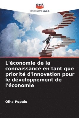 bokomslag L'conomie de la connaissance en tant que priorit d'innovation pour le dveloppement de l'conomie