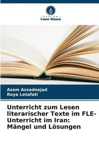 bokomslag Unterricht zum Lesen literarischer Texte im FLE-Unterricht im Iran