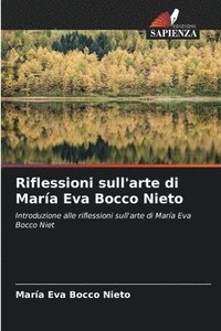 bokomslag Riflessioni sull'arte di Mara Eva Bocco Nieto