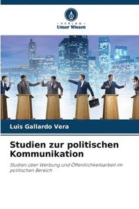 bokomslag Studien zur politischen Kommunikation