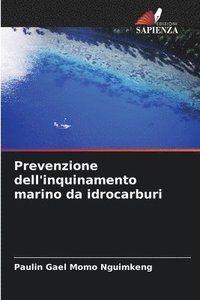 bokomslag Prevenzione dell'inquinamento marino da idrocarburi