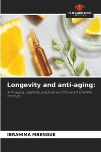 bokomslag Longevity and anti-aging