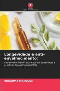 bokomslag Longevidade e anti-envelhecimento