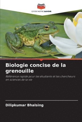 Biologie concise de la grenouille 1
