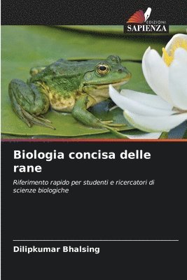 Biologia concisa delle rane 1