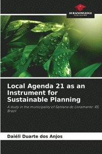 bokomslag Local Agenda 21 as an Instrument for Sustainable Planning