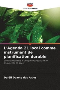 bokomslag L'Agenda 21 local comme instrument de planification durable