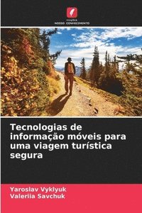 bokomslag Tecnologias de informao mveis para uma viagem turstica segura