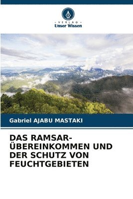 bokomslag Das Ramsar-bereinkommen Und Der Schutz Von Feuchtgebieten