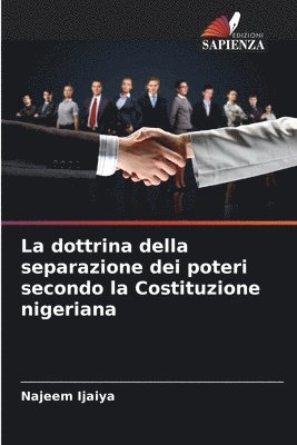 bokomslag La dottrina della separazione dei poteri secondo la Costituzione nigeriana