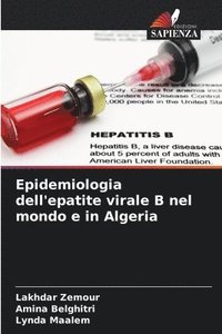 bokomslag Epidemiologia dell'epatite virale B nel mondo e in Algeria