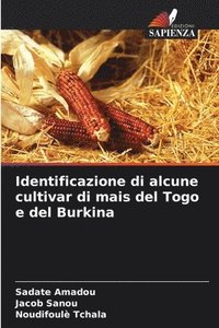 bokomslag Identificazione di alcune cultivar di mais del Togo e del Burkina