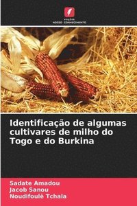 bokomslag Identificao de algumas cultivares de milho do Togo e do Burkina