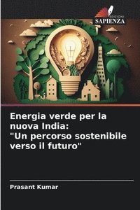 bokomslag Energia verde per la nuova India