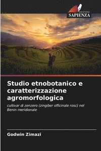 bokomslag Studio etnobotanico e caratterizzazione agromorfologica